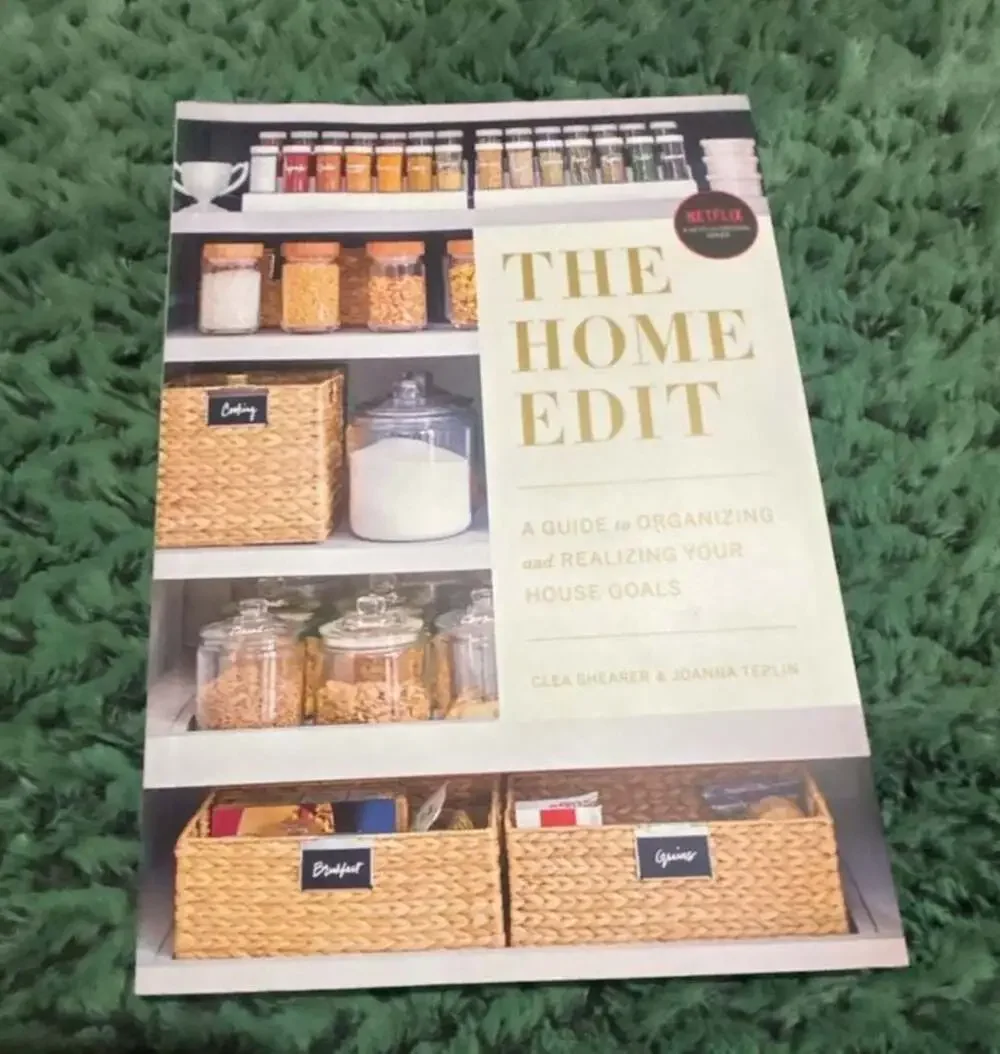The Home Edit: A Guide to Organizing n Realizing House Goals by Shearer & Teplin